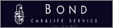 CAR&LIFE SERVICE【BOND】